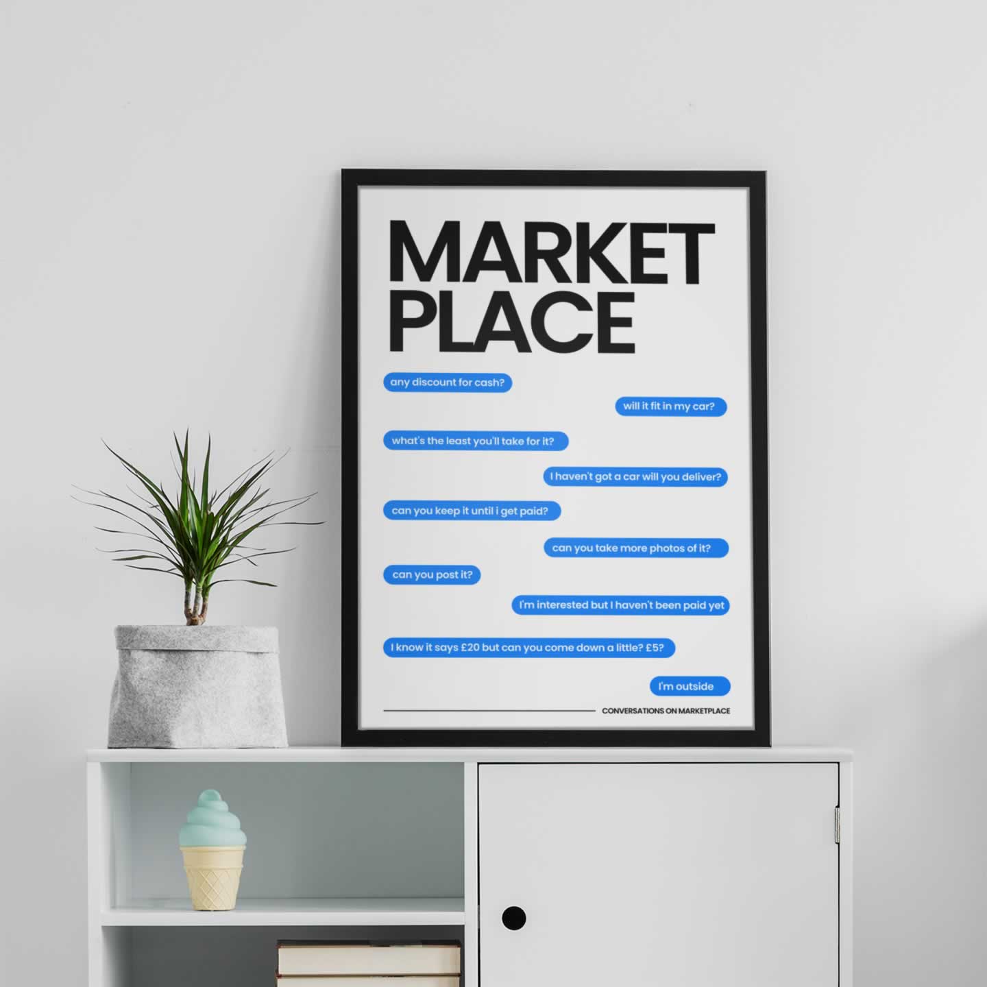 Funny Conversations On Marketplace Print For Living Room