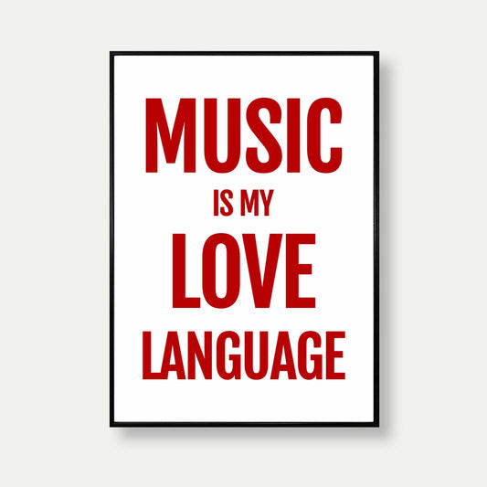 Music Is My Love Language Typography Print In Red