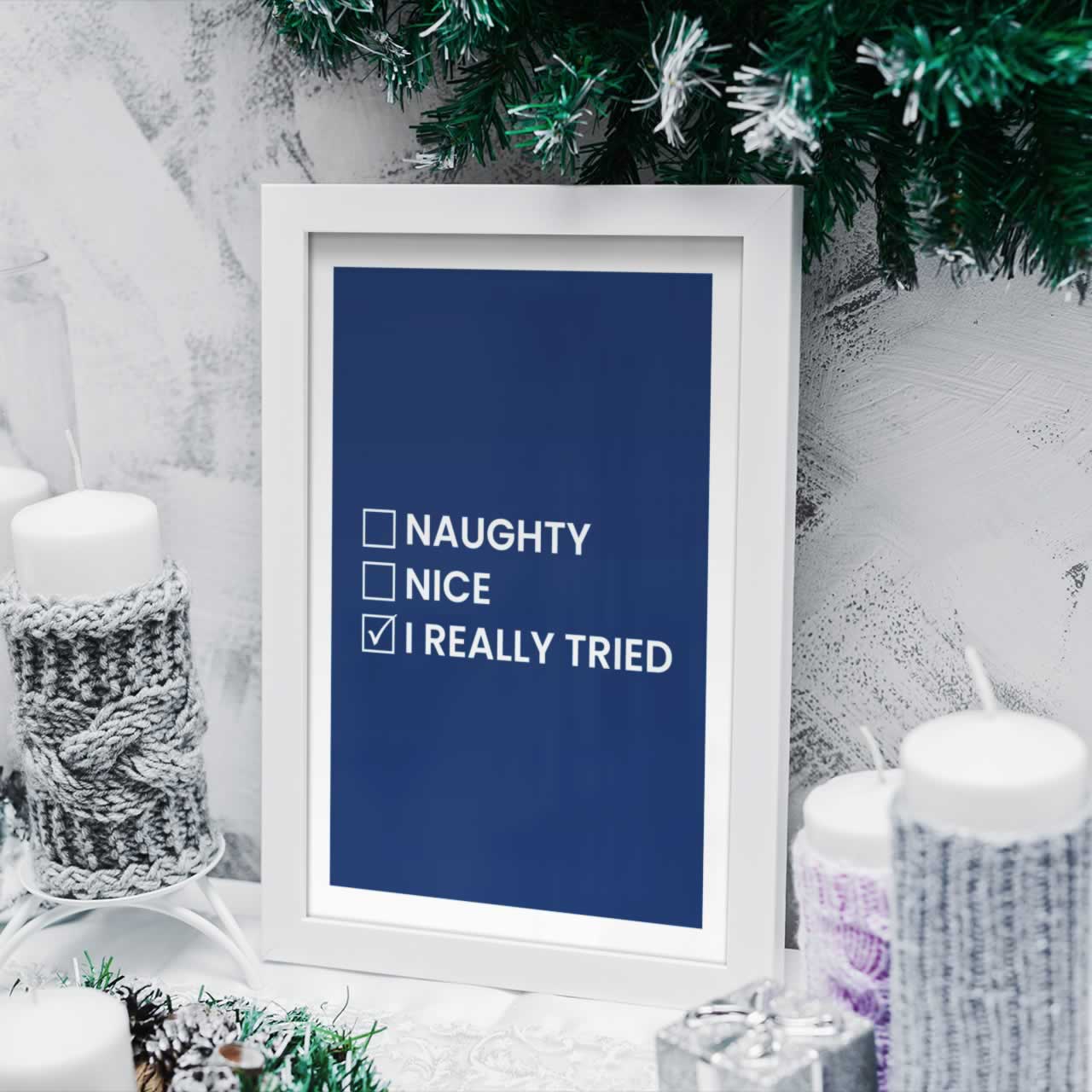 Naughty Nice I Really Tried Funny Print In Blue