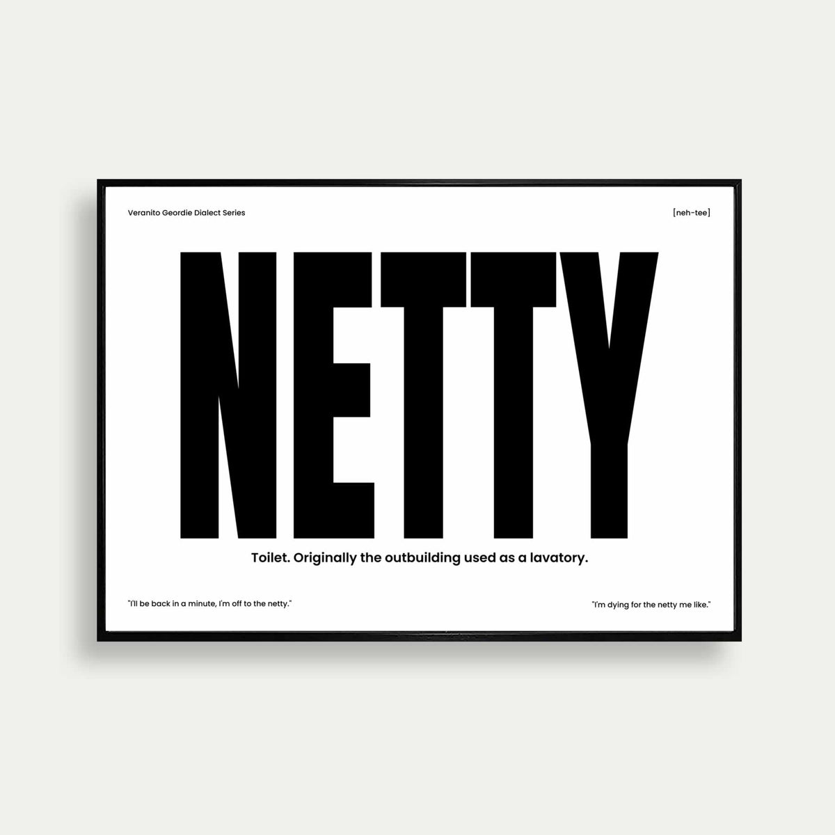 Netty Geordie Dialect Print