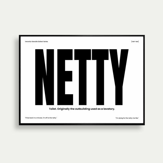 Netty Geordie Dialect Print