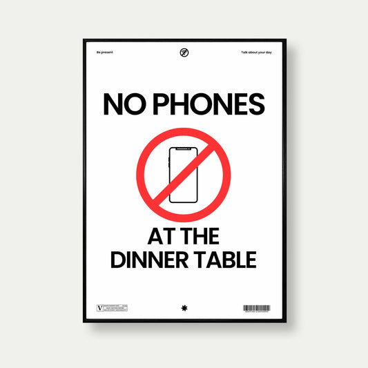 No Phones At The Dinner Table Print