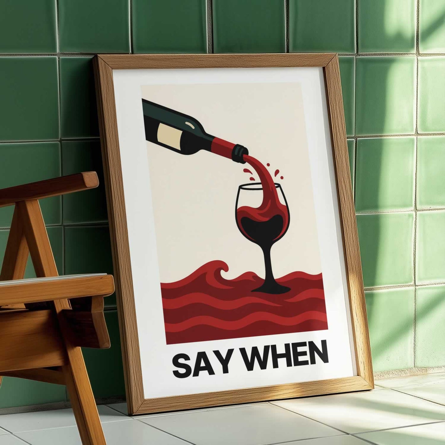 Say When Funny Wine Wall Art