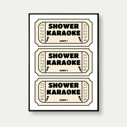 Shower Karaoke Three Tickets Print