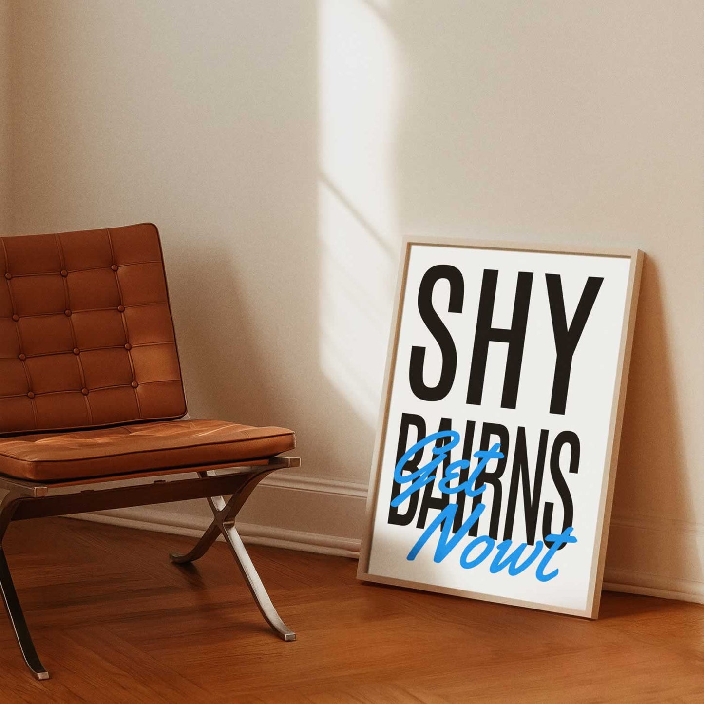 Shy Bairns Get Nowt Geordie Slang Wall Art