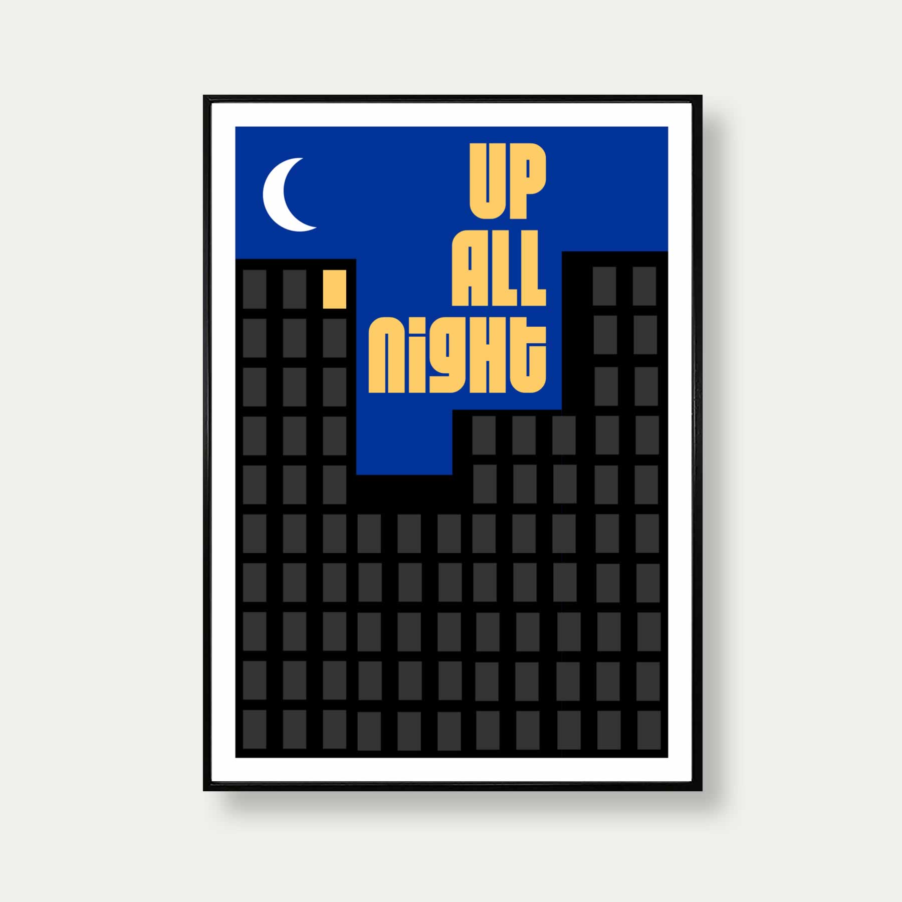 Up All Night Art Print
