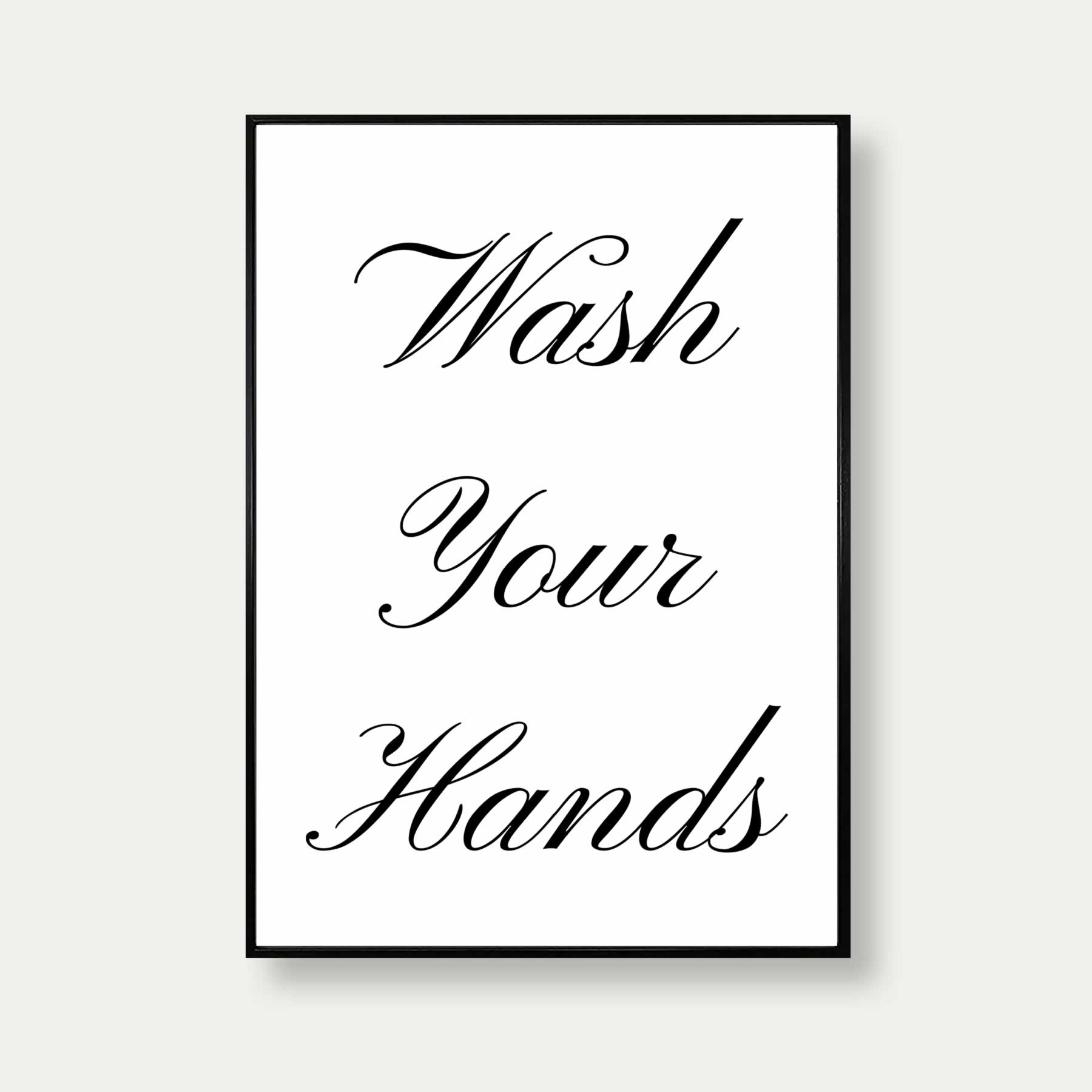 Wash Your Hands Minimalist Bathroom Print