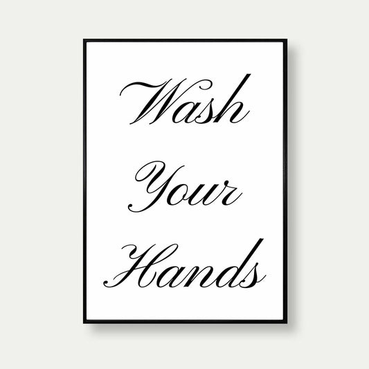 Wash Your Hands Minimalist Bathroom Print
