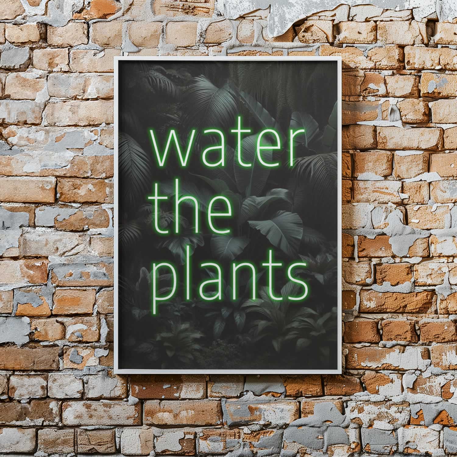 Water The Plants Wall Art