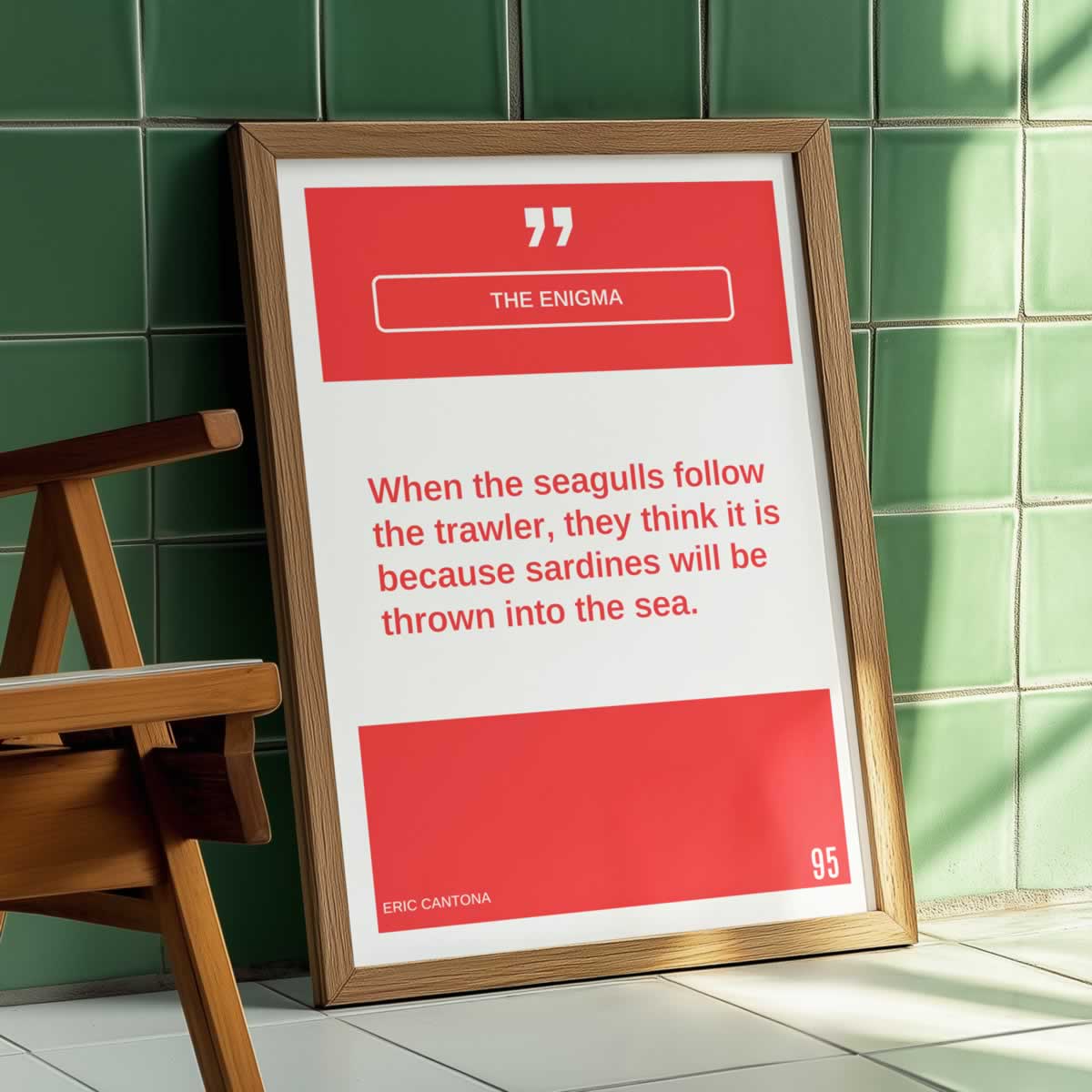 When The Seagulls Follow The Trawler Cantona Quote Poster