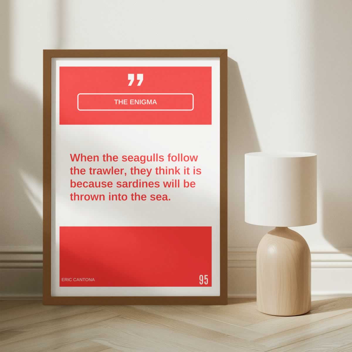 When The Seagulls Follow The Trawler Quote Wall Art