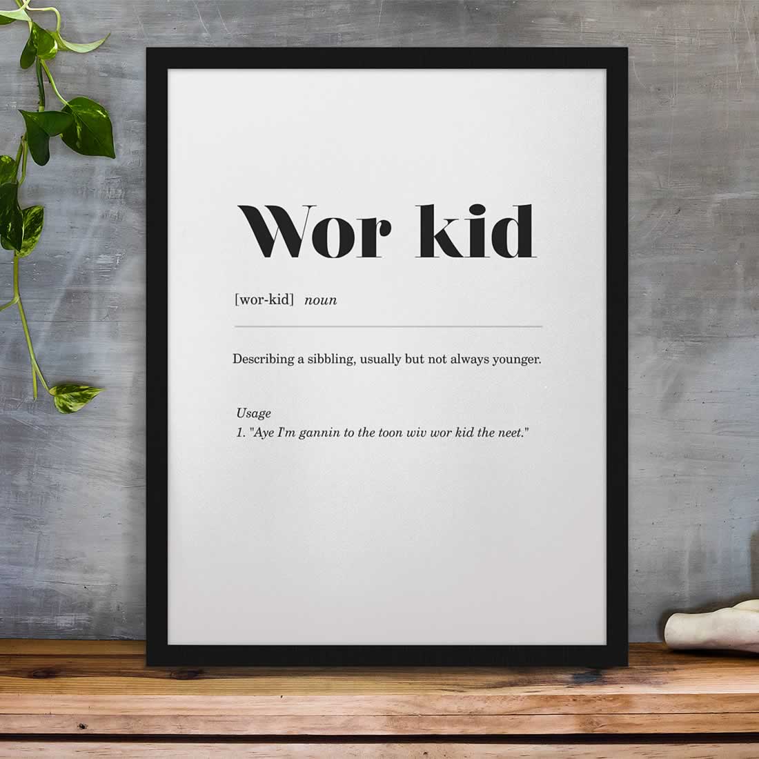 Wor Kid Geordie Print