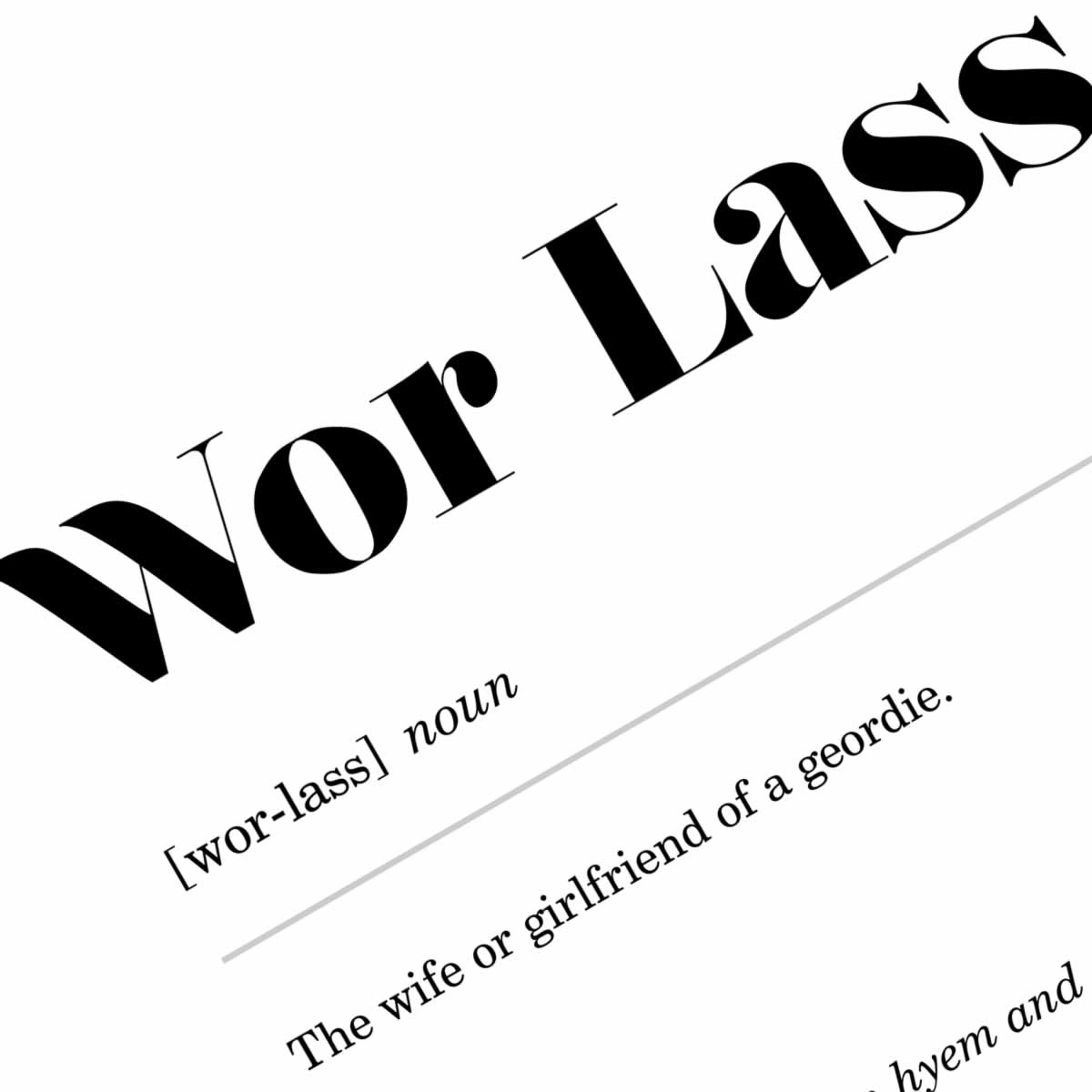 Wor Lass Geordie Definition Print Close Up