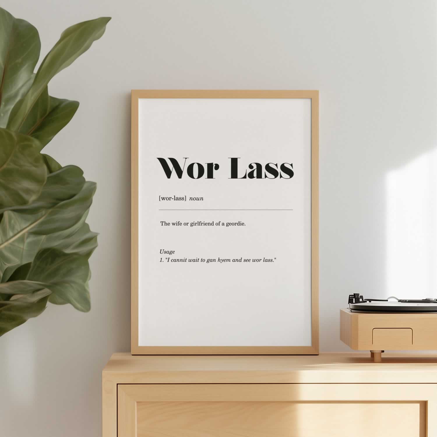 Wor Lass Geordie Slang Print